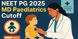 NEET PG Cutoff 2025 for MD Paediatrics